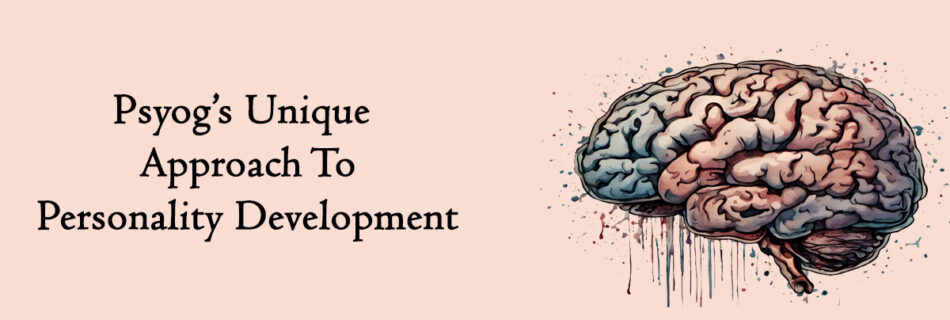 unique approach to personality development